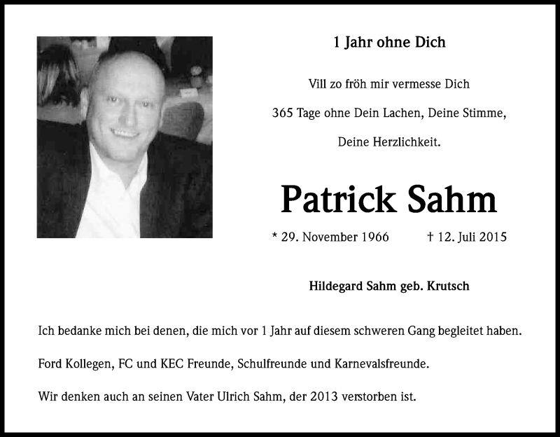  Traueranzeige für Patrick Sahm vom 12.07.2016 aus Kölner Stadt-Anzeiger / Kölnische Rundschau / Express