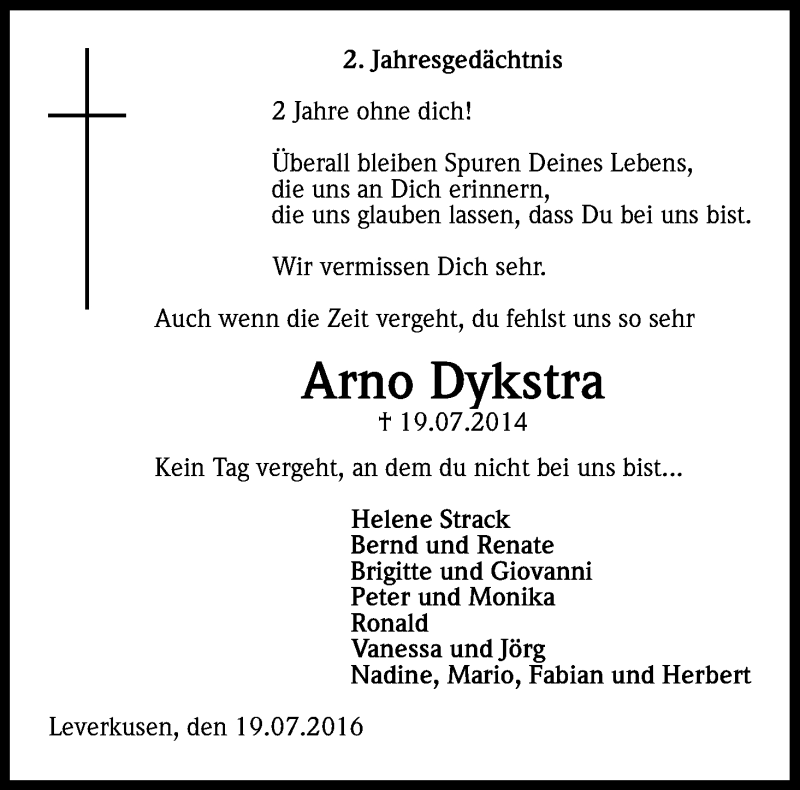  Traueranzeige für Arno Dykstra vom 19.07.2016 aus Kölner Stadt-Anzeiger / Kölnische Rundschau / Express