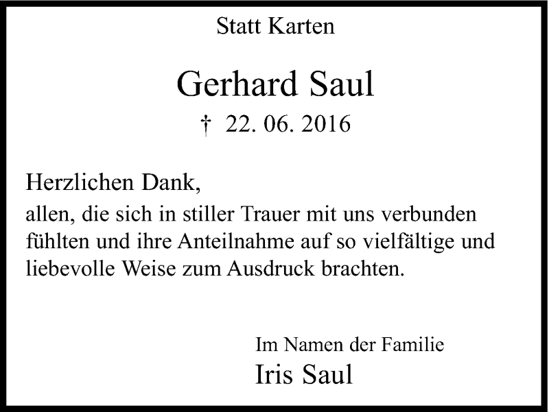  Traueranzeige für Gerhard Saul vom 30.07.2016 aus Kölner Stadt-Anzeiger / Kölnische Rundschau / Express