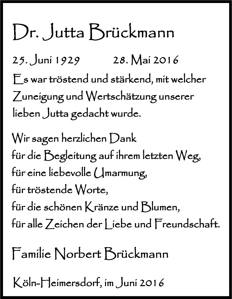  Traueranzeige für Jutta Brückmann vom 02.07.2016 aus Kölner Stadt-Anzeiger / Kölnische Rundschau / Express
