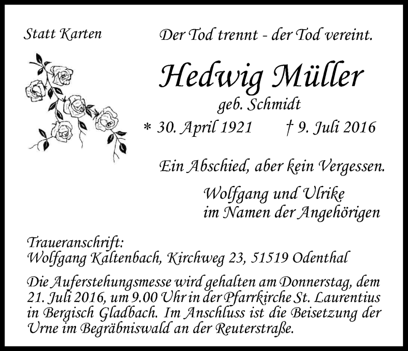  Traueranzeige für Hedwig Müller vom 15.07.2016 aus Kölner Stadt-Anzeiger / Kölnische Rundschau / Express