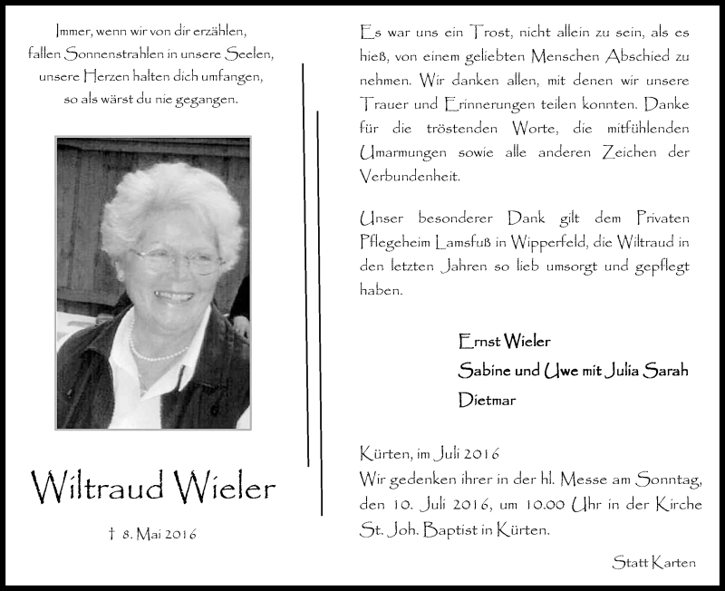  Traueranzeige für Wiltraud Wieler vom 06.07.2016 aus Kölner Stadt-Anzeiger / Kölnische Rundschau / Express