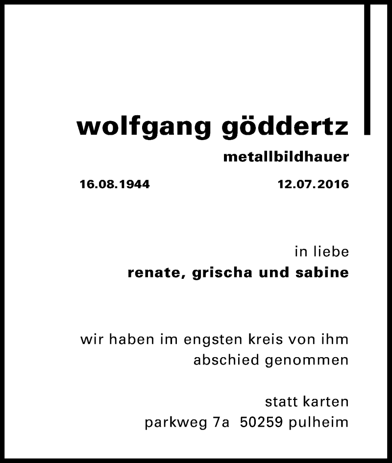  Traueranzeige für Wolfgang Göddertz vom 30.07.2016 aus Kölner Stadt-Anzeiger / Kölnische Rundschau / Express