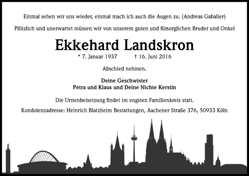  Traueranzeige für Ekkehard Landskron vom 02.07.2016 aus Kölner Stadt-Anzeiger / Kölnische Rundschau / Express