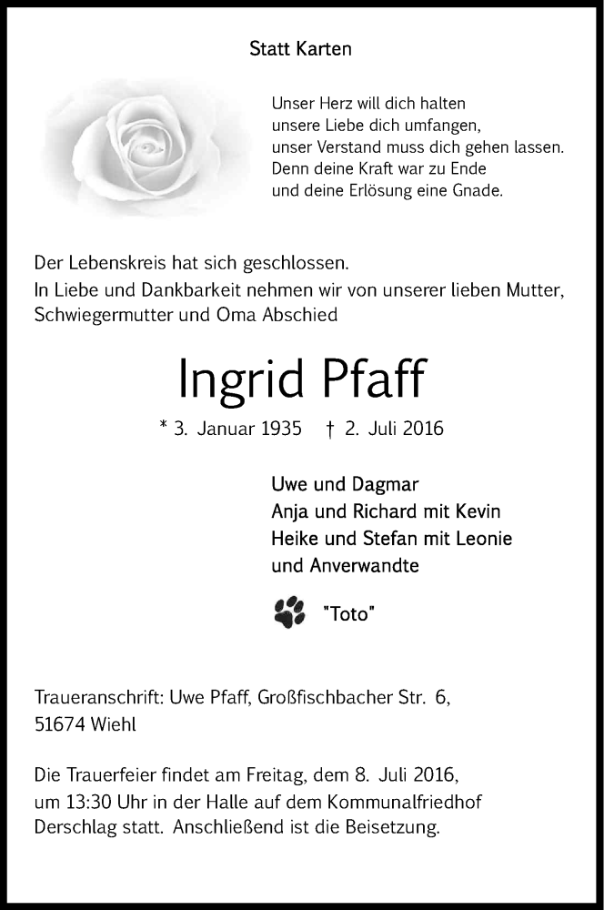  Traueranzeige für Ingrid Pfaff vom 05.07.2016 aus Kölner Stadt-Anzeiger / Kölnische Rundschau / Express