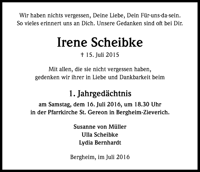  Traueranzeige für Irene Scheibke vom 09.07.2016 aus Kölner Stadt-Anzeiger / Kölnische Rundschau / Express