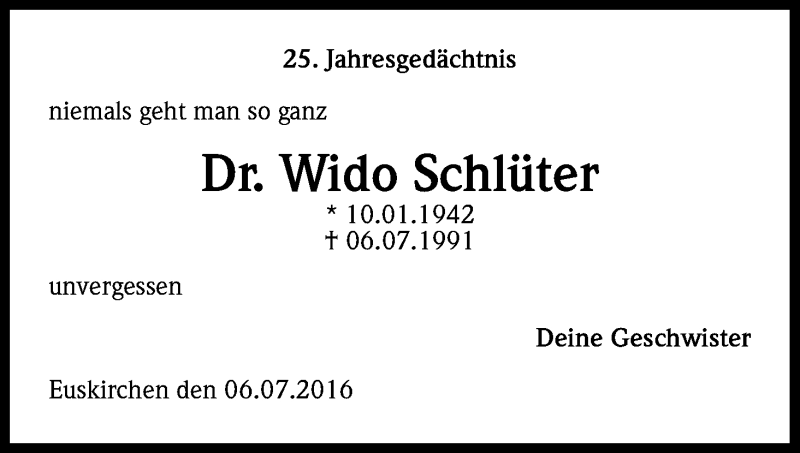  Traueranzeige für Wido  Schlüter vom 06.07.2016 aus Kölner Stadt-Anzeiger / Kölnische Rundschau / Express