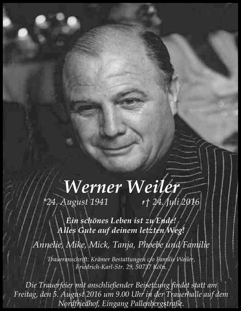  Traueranzeige für Werner Weiler vom 30.07.2016 aus Kölner Stadt-Anzeiger / Kölnische Rundschau / Express