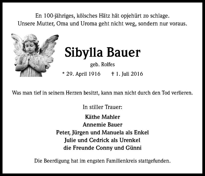  Traueranzeige für Sibylla Bauer vom 09.07.2016 aus Kölner Stadt-Anzeiger / Kölnische Rundschau / Express
