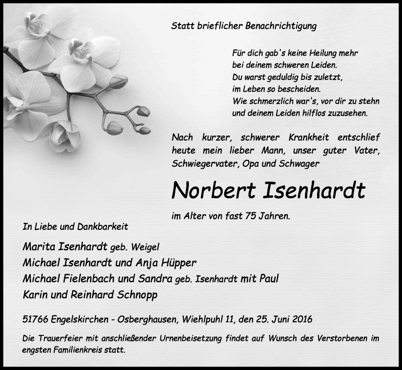  Traueranzeige für Norbert Isenhardt vom 02.07.2016 aus Kölner Stadt-Anzeiger / Kölnische Rundschau / Express