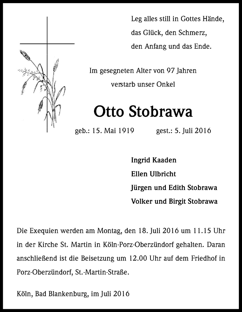  Traueranzeige für Otto Stobrawa vom 14.07.2016 aus Kölner Stadt-Anzeiger / Kölnische Rundschau / Express