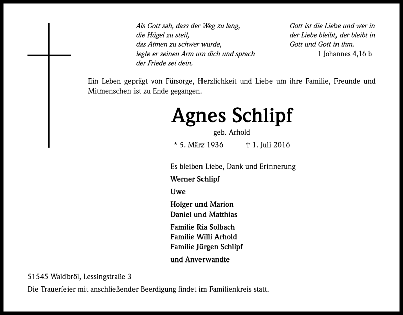  Traueranzeige für Agnes Schlipf vom 09.07.2016 aus Kölner Stadt-Anzeiger / Kölnische Rundschau / Express