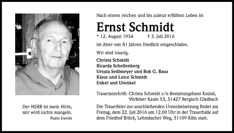  Traueranzeige für Ernst Schmidt vom 16.07.2016 aus Kölner Stadt-Anzeiger / Kölnische Rundschau / Express