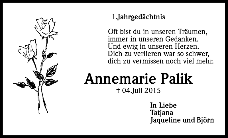 Traueranzeige für Annemarie Palik vom 04.07.2016 aus Kölner Stadt-Anzeiger / Kölnische Rundschau / Express