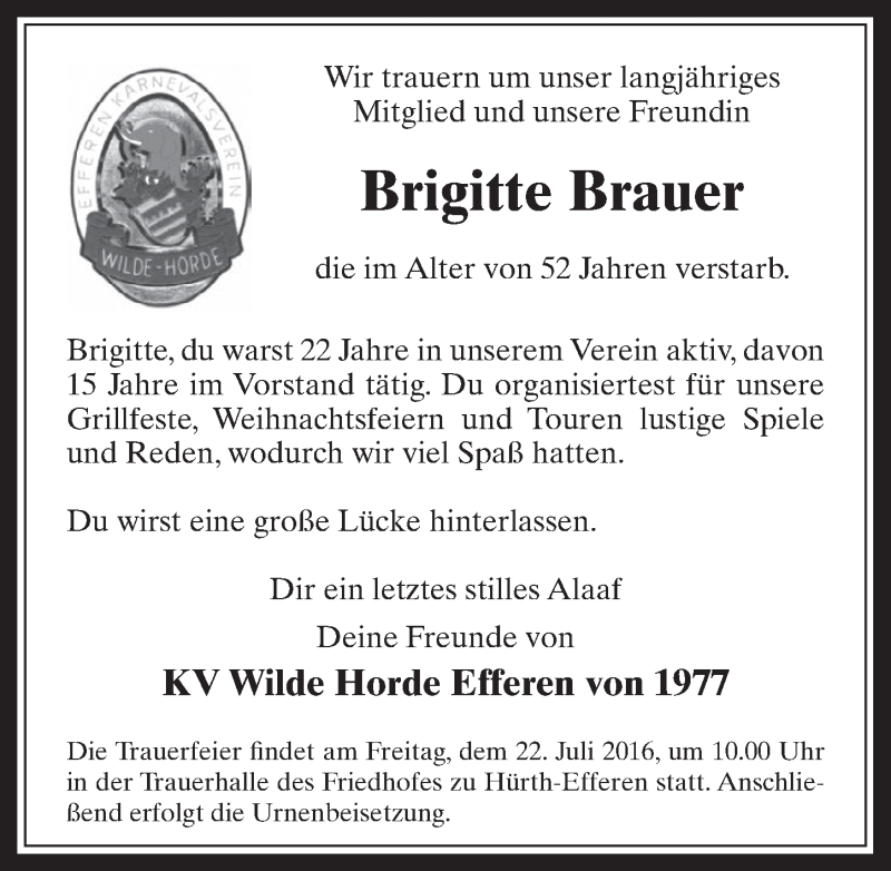  Traueranzeige für Brigitte Brauer vom 20.07.2016 aus  Wochenende 