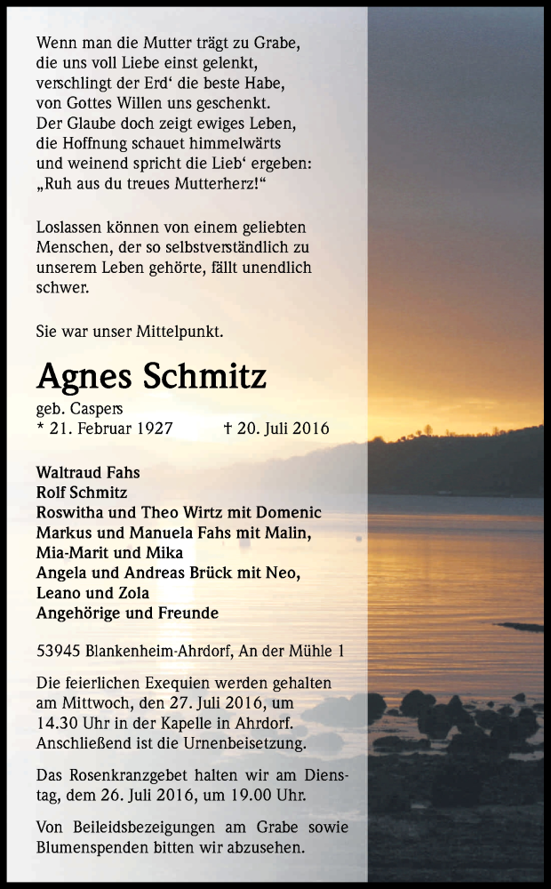 Traueranzeige für Agnes Schmitz vom 23.07.2016 aus Kölner Stadt-Anzeiger / Kölnische Rundschau / Express