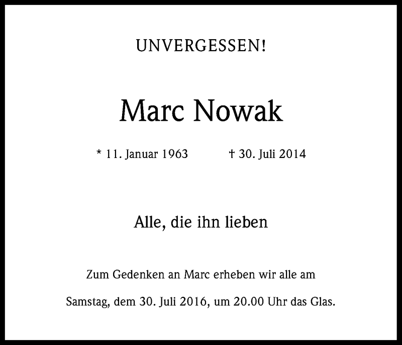  Traueranzeige für Marc Nowak vom 30.07.2016 aus Kölner Stadt-Anzeiger / Kölnische Rundschau / Express