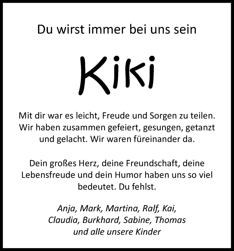  Traueranzeige für Kiki  vom 16.07.2016 aus Kölner Stadt-Anzeiger / Kölnische Rundschau / Express