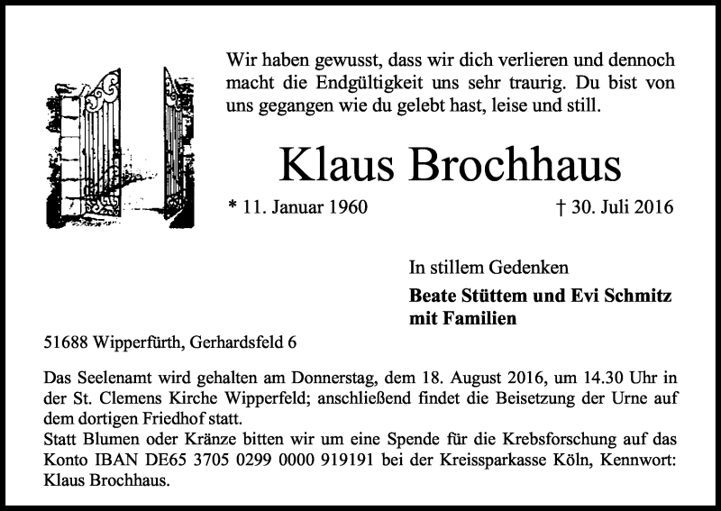  Traueranzeige für Klaus Brochhaus vom 06.08.2016 aus Kölner Stadt-Anzeiger / Kölnische Rundschau / Express