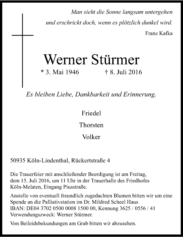  Traueranzeige für Werner Stürmer vom 13.07.2016 aus Kölner Stadt-Anzeiger / Kölnische Rundschau / Express