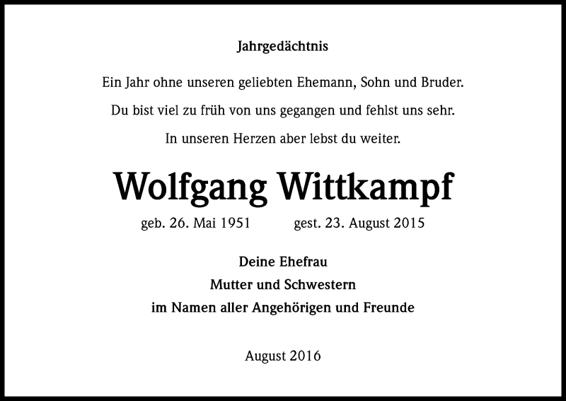  Traueranzeige für Wolfgang Wittkampf vom 27.08.2016 aus Kölner Stadt-Anzeiger / Kölnische Rundschau / Express