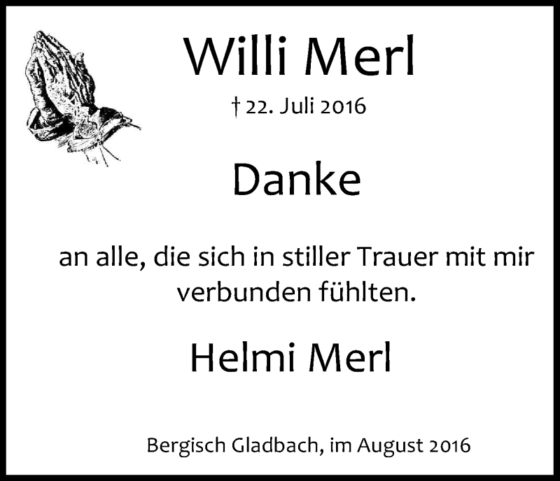  Traueranzeige für Willi Merl vom 20.08.2016 aus Kölner Stadt-Anzeiger / Kölnische Rundschau / Express