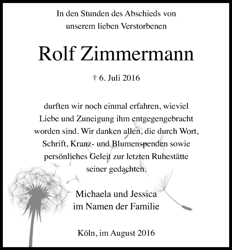  Traueranzeige für Rolf Zimmermann vom 06.08.2016 aus Kölner Stadt-Anzeiger / Kölnische Rundschau / Express