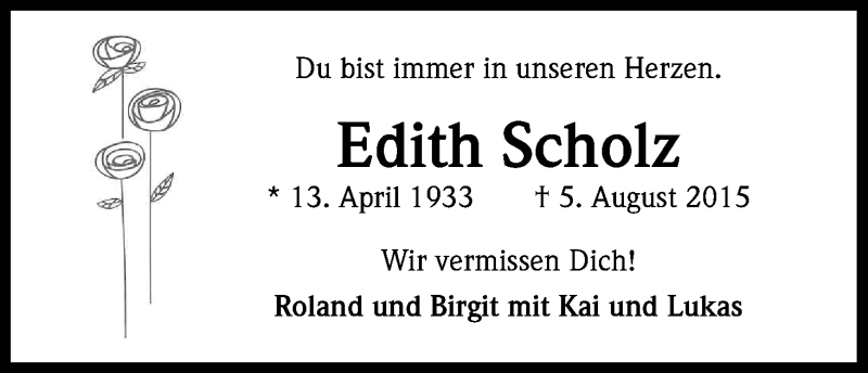  Traueranzeige für Edith Scholz vom 05.08.2016 aus Kölner Stadt-Anzeiger / Kölnische Rundschau / Express