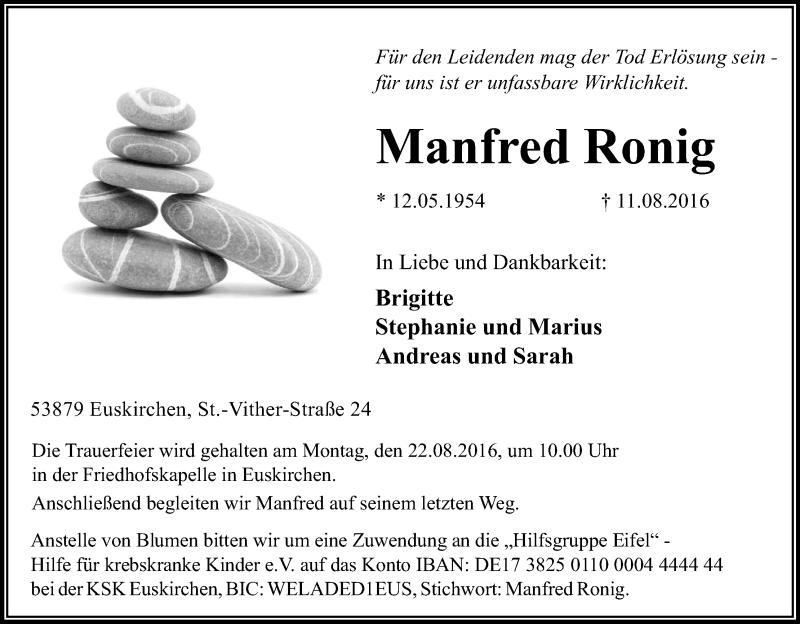 Traueranzeige für Manfred Ronig vom 17.08.2016 aus Kölner Stadt-Anzeiger / Kölnische Rundschau / Express