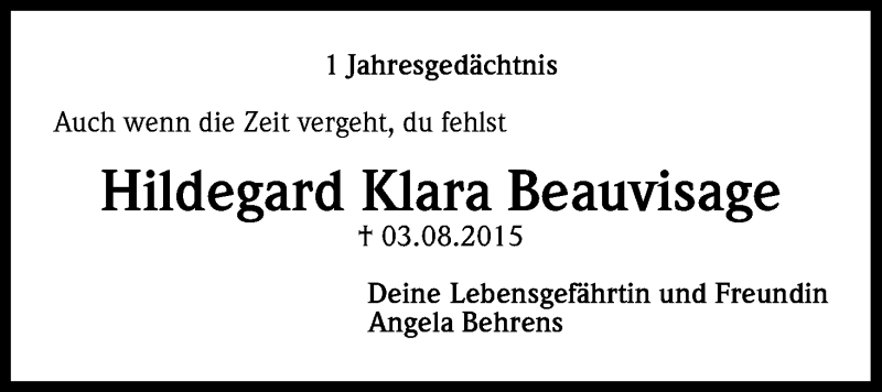  Traueranzeige für Hildegard Klara Beauvisage vom 03.08.2016 aus Kölner Stadt-Anzeiger / Kölnische Rundschau / Express