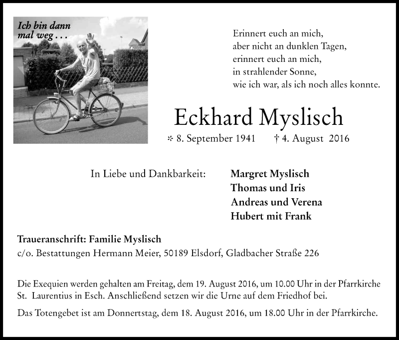  Traueranzeige für Eckhard Myslisch vom 16.08.2016 aus Kölner Stadt-Anzeiger / Kölnische Rundschau / Express