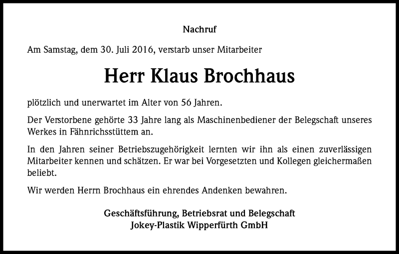  Traueranzeige für Klaus Brochhaus vom 06.08.2016 aus Kölner Stadt-Anzeiger / Kölnische Rundschau / Express
