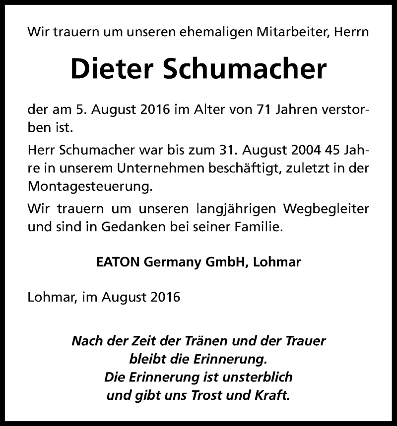  Traueranzeige für Dieter Schuhmacher vom 13.08.2016 aus Kölner Stadt-Anzeiger / Kölnische Rundschau / Express