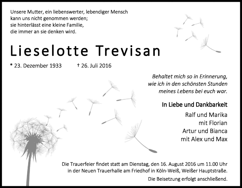  Traueranzeige für Lieselotte Trevisan vom 06.08.2016 aus Kölner Stadt-Anzeiger / Kölnische Rundschau / Express