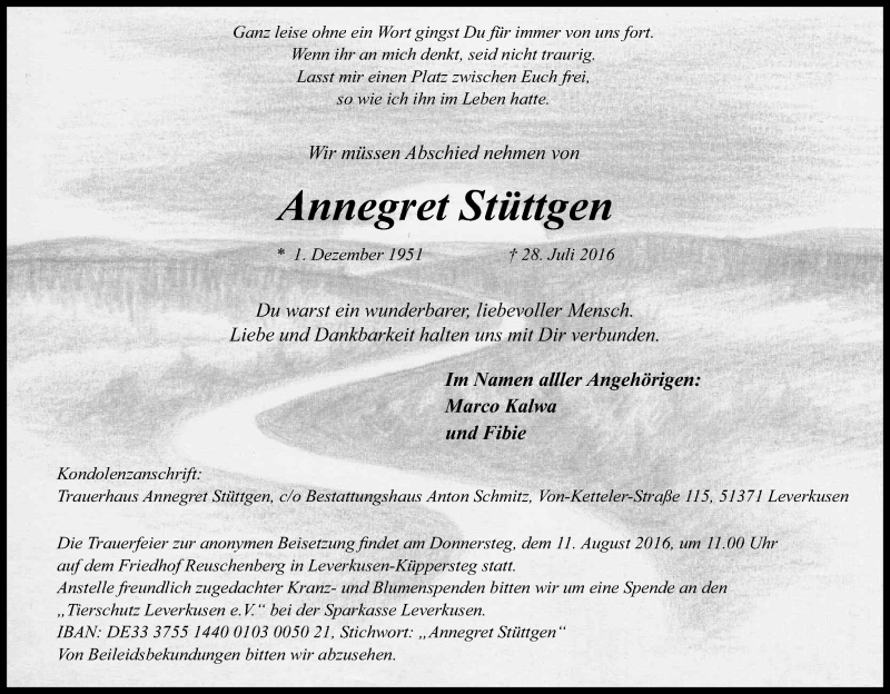  Traueranzeige für Annegret Stüttgen vom 06.08.2016 aus Kölner Stadt-Anzeiger / Kölnische Rundschau / Express