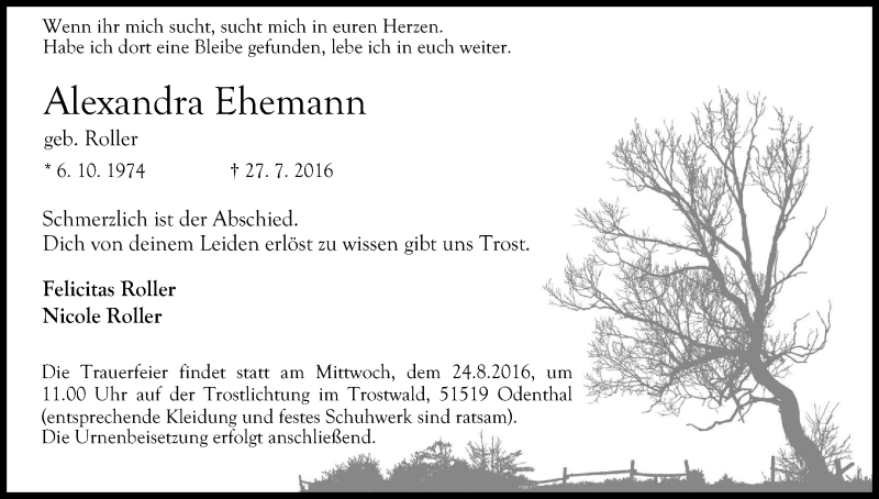  Traueranzeige für Alexandra Ehemann vom 13.08.2016 aus Kölner Stadt-Anzeiger / Kölnische Rundschau / Express