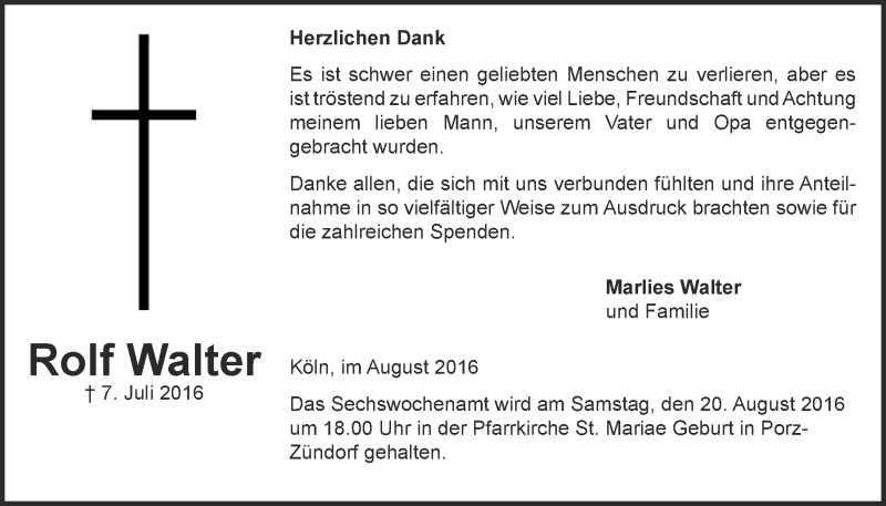  Traueranzeige für Rolf Walter vom 10.08.2016 aus  Kölner Wochenspiegel 