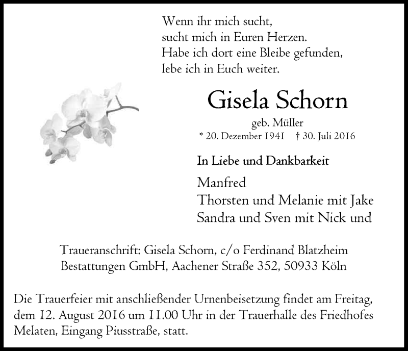  Traueranzeige für Gisela Schorn vom 06.08.2016 aus Kölner Stadt-Anzeiger / Kölnische Rundschau / Express