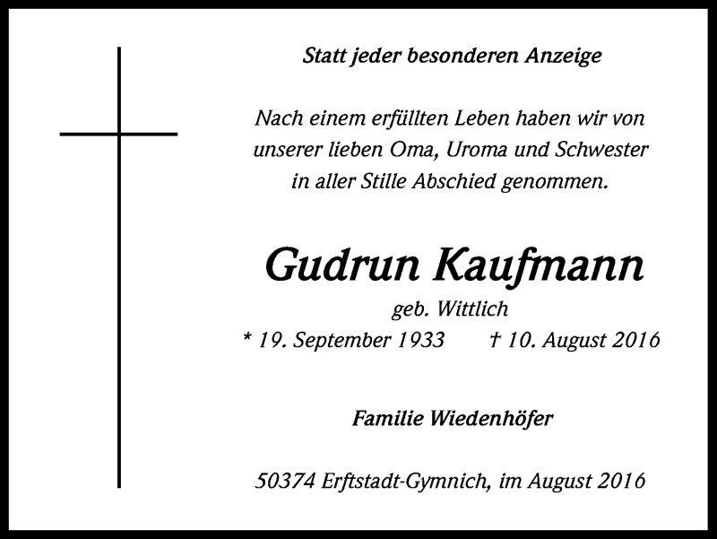  Traueranzeige für Gudrun Kaufmann vom 19.08.2016 aus Kölner Stadt-Anzeiger / Kölnische Rundschau / Express