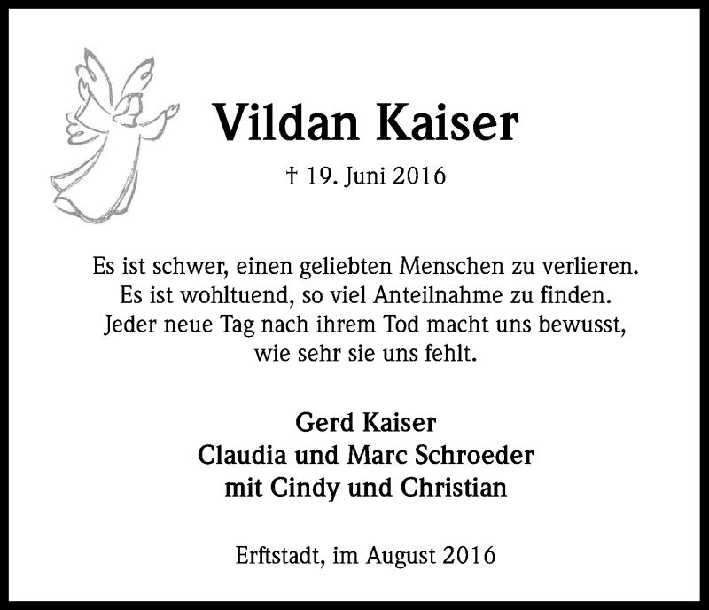  Traueranzeige für Vildan Kaiser vom 04.08.2016 aus Kölner Stadt-Anzeiger / Kölnische Rundschau / Express