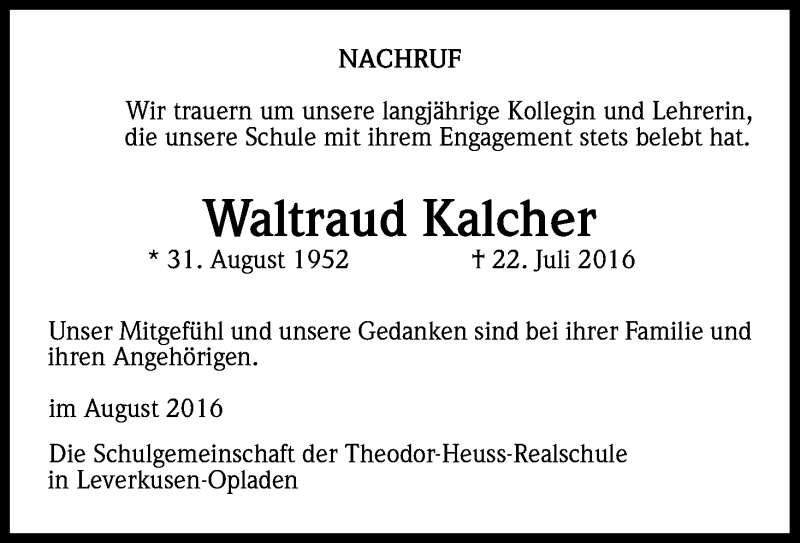  Traueranzeige für Waltraud Kalcher vom 03.09.2016 aus Kölner Stadt-Anzeiger / Kölnische Rundschau / Express