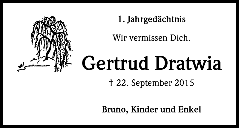  Traueranzeige für Gertrud Dratwia vom 22.09.2016 aus Kölner Stadt-Anzeiger / Kölnische Rundschau / Express