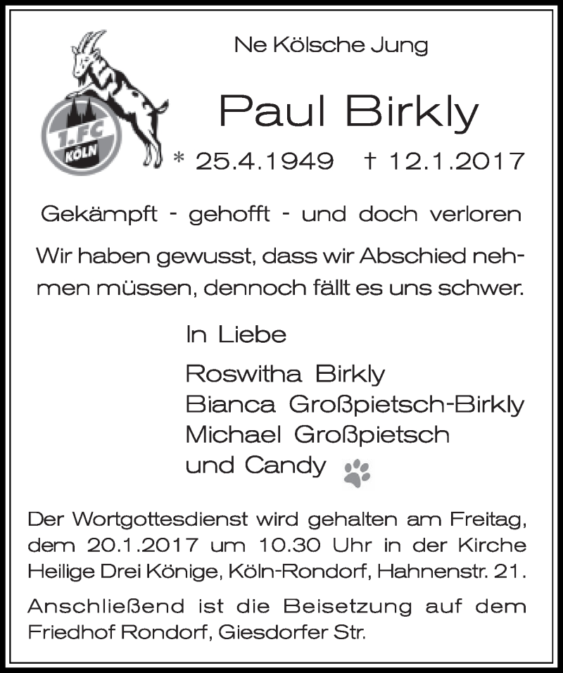  Traueranzeige für Paul Birkly vom 18.01.2017 aus  Kölner Wochenspiegel 