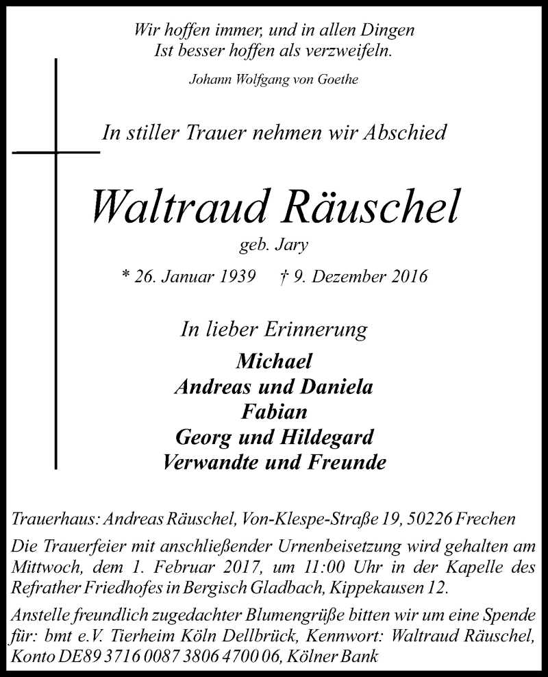  Traueranzeige für Waltraud Räuschel vom 28.01.2017 aus Kölner Stadt-Anzeiger / Kölnische Rundschau / Express
