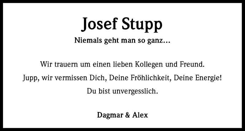  Traueranzeige für Josef Stupp vom 07.01.2017 aus Kölner Stadt-Anzeiger / Kölnische Rundschau / Express