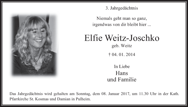 Traueranzeige für Elfie Weitz-Joschko vom 04.01.2017 aus  Wochenende 