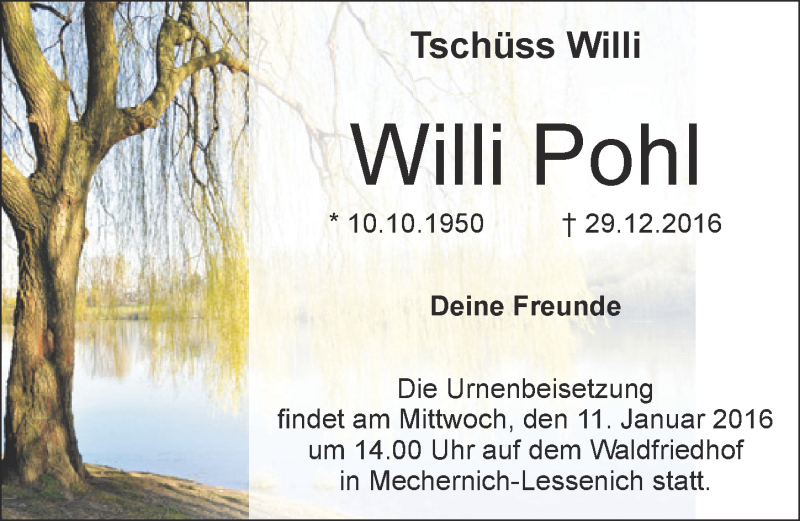  Traueranzeige für Willi Pohl vom 07.01.2017 aus  Blickpunkt Euskirchen 