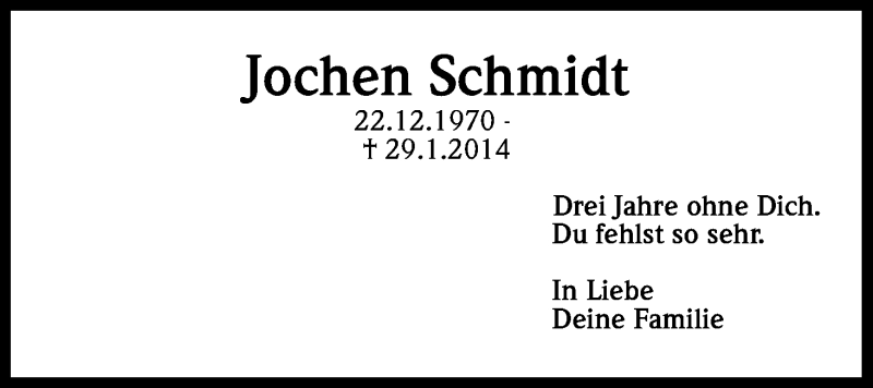  Traueranzeige für Jochen Schmidt vom 28.01.2017 aus Kölner Stadt-Anzeiger / Kölnische Rundschau / Express