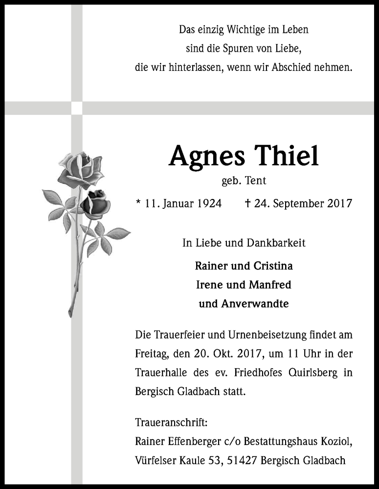  Traueranzeige für Agnes Thiel vom 14.10.2017 aus Kölner Stadt-Anzeiger / Kölnische Rundschau / Express