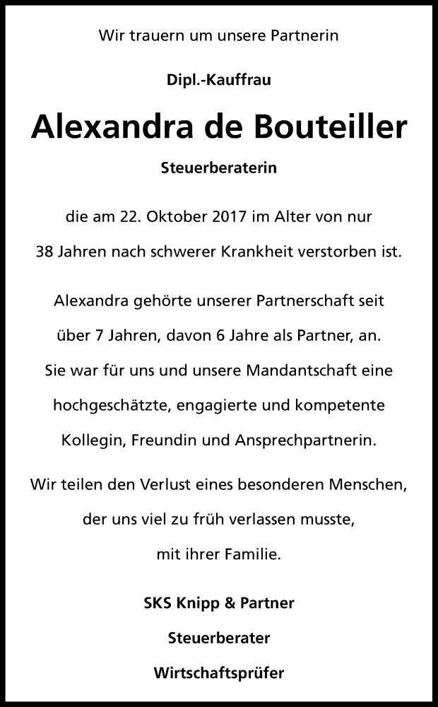  Traueranzeige für Alexandra de Bouteiller vom 28.10.2017 aus Kölner Stadt-Anzeiger / Kölnische Rundschau / Express
